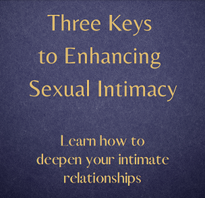 FREE: Three Keys to Enhancing Sexual Intimacy - Guide