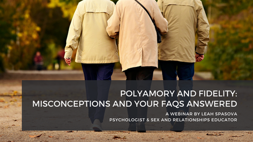 Polyamory and Fidelity - Webinar